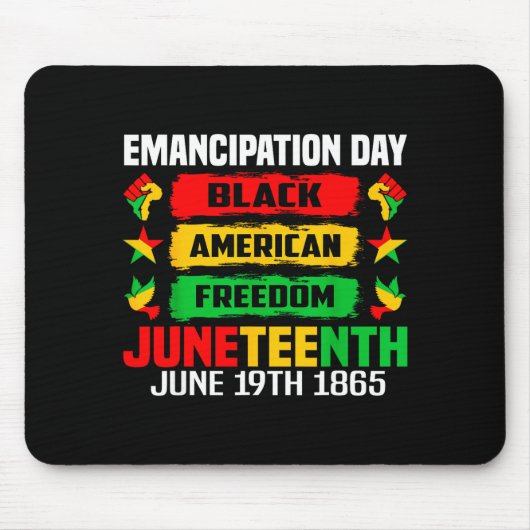 Juneteenth-Emancipationstag Schwarz 19. Juni 1865 Mousepad (Vorne)
