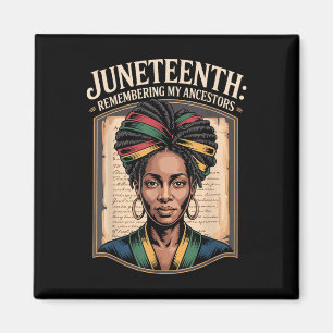 Juneteenth Erinnern an die Freiheit meiner Vorfahr Magnet