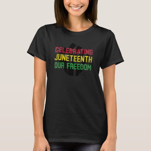 Juneteenth feiern T-Shirt (Vorderseite)