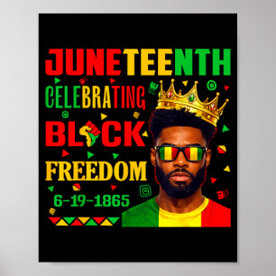 Juneteenth feiert schwarze afrikanische Freiheit 1 Poster