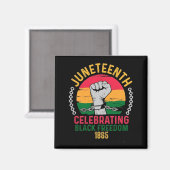 Juneteenth feiert schwarze Freiheit 1865 Magnet (Vorderseite/Rückseite)