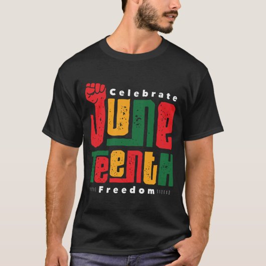 Juneteenth Freedom Protest Black History Activist T-Shirt (Vorderseite)