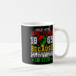 Juneteenth Freeish Seit 1865 Melanin Ancestor Bla Kaffeetasse