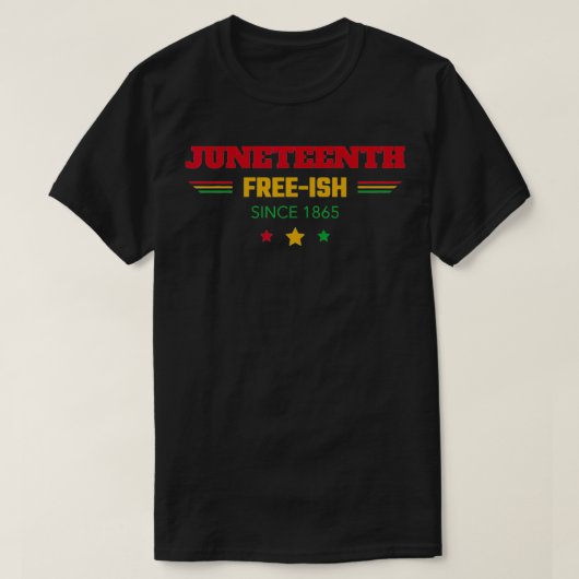 Juneteenth Freeish seit 1865 Retro-Feier T-Shirt (Design vorne)