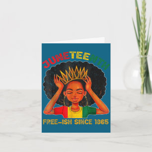 Juneteenth frei-ish seit 1865 schwarzer Stolz Karte
