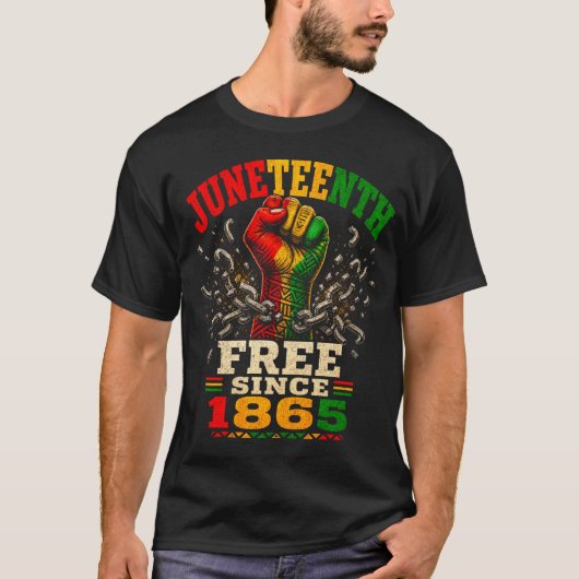 Juneteenth Frei Seit 1865 Erhobene Faust T-Shirt (Vorderseite)