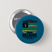Juneteenth Freiheit 1865 Rechte afrikanisch schwar Button (Vorne & Hinten)
