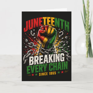 Juneteenth Freiheit bricht jede Kette seit 1865 Karte