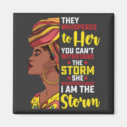 Juneteenth I bin der Sturm Melanin Black Girl Magnet (Vorne)