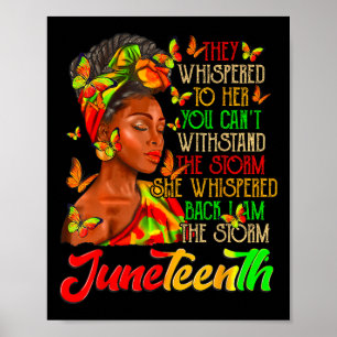Juneteenth Ich bin der Sturm Schwarze Frauen Schwa Poster
