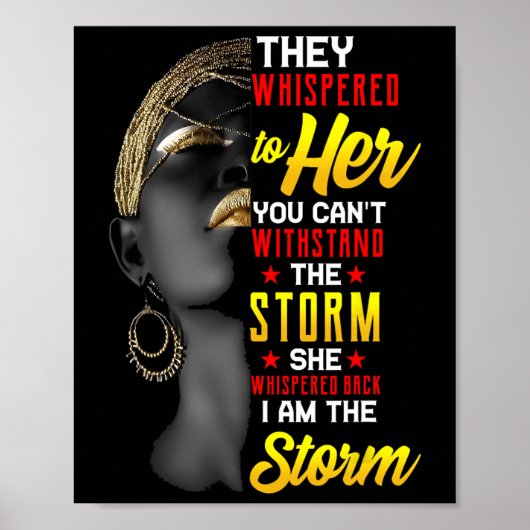 Juneteenth Ich bin der Sturm Schwarze Frauen Schwa Poster (Vorne)
