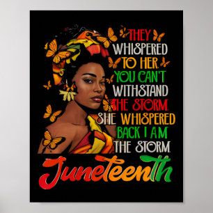 Juneteenth Ich bin der Sturm schwarze Frauen schwa Poster