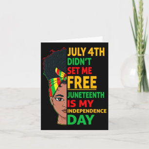 Juneteenth ist mein Unabhängigkeitstag 1865 Messy Karte