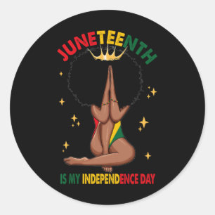 Juneteenth ist mein Unabhängigkeitstag - Black Gir Runder Aufkleber