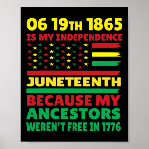 Juneteenth ist mein Unabhängigkeitstag Free Black  Poster