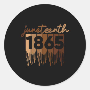 Juneteenth ist mein Unabhängigkeitstag frei Isch B Runder Aufkleber