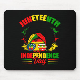 Juneteenth ist mein Unabhängigkeitstag Gles Black Mousepad