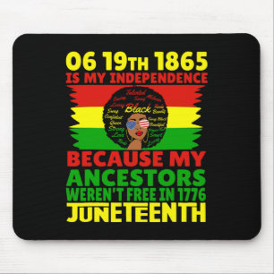 Juneteenth ist mein Unabhängigkeitstag rosa Schwar Mousepad