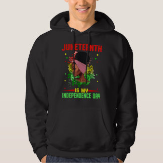 Juneteenth ist mein Unabhängigkeitstag schwarze Fr Hoodie