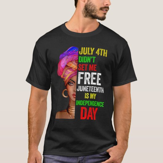 Juneteenth ist mein Unabhängigkeitstag schwarzes M T-Shirt (Vorderseite)