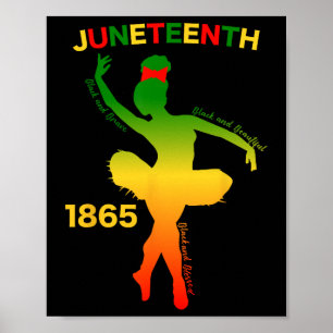 Juneteenth ist mein Unabhängigkeitstag Tänzer Blac Poster