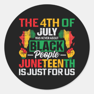 Juneteenth ist nur für uns schwarze Geschichte Blm Runder Aufkleber