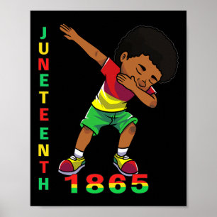 Juneteenth Jungen Kinder 1865 Dabbing Schwarze Afr Poster