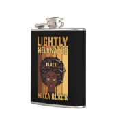 Juneteenth Lightly Melanated Hella Black Melanin Flachmann (Links)