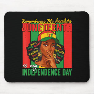 Juneteenth - Meine Vorfahren schwarze Frauen erinn Mousepad