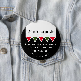 Juneteenth Quote National American Holiday Button