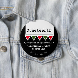 Juneteenth Quote National American Holiday Button