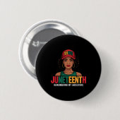 Juneteenth Schwarze Frauen Melanin Königin Seit 18 Button (Vorne & Hinten)