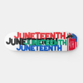 JUNETEENTH. Skateboard (Horizontal)