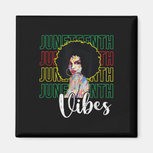 Juneteenth Stimmung Freiheit - 19. Juni 1865 Afrik Magnet