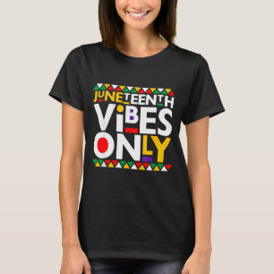 Juneteenth Stimmung nur 1865 afroamerikanische Män T-Shirt