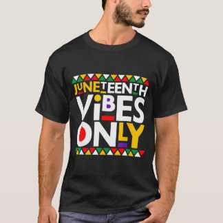 Juneteenth Stimmung nur 1865 afroamerikanische Män T-Shirt