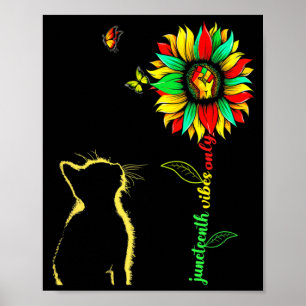 Juneteenth Stimmung nur 1865 Sonnenblume schwarze Poster