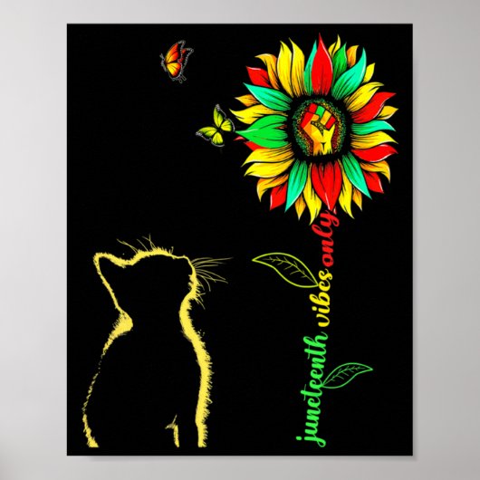 Juneteenth Stimmung nur 1865 Sonnenblume schwarze Poster (Vorne)