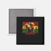 Juneteenth Vibes Black History Freedom Magnet (Vorderseite/Rückseite)