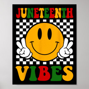 Juneteenth Vibes Boys Girls Kids Black African Ame Poster