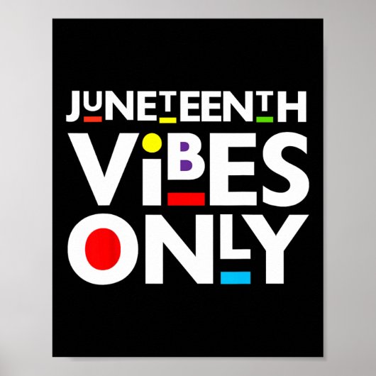 Juneteenth Vibes Nur Melanin Schwarze Männer Fraue Poster (Vorne)