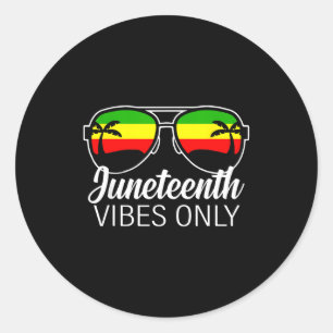 Juneteenth-Vibes nur Sonnenbrille schwarzer Stolz Runder Aufkleber
