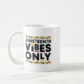Juneteenth Vibes Only Black History African Americ Kaffeetasse (Links)
