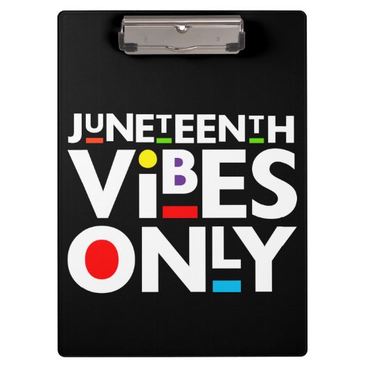 Juneteenth Vibes Only Melanin Black Magic Klemmbrett (Vorderseite)