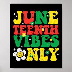 Juneteenth Vibes Only Retro Groovy Girl's Night Poster