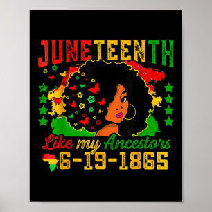 Juneteenth wie meine Vorfahren Schwarze Freiheit J Poster