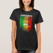 Juneteenth Women Black Girl Black Queen History Fr T-Shirt (Vorderseite)