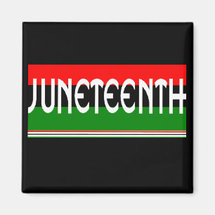 Juneteeth Magnet