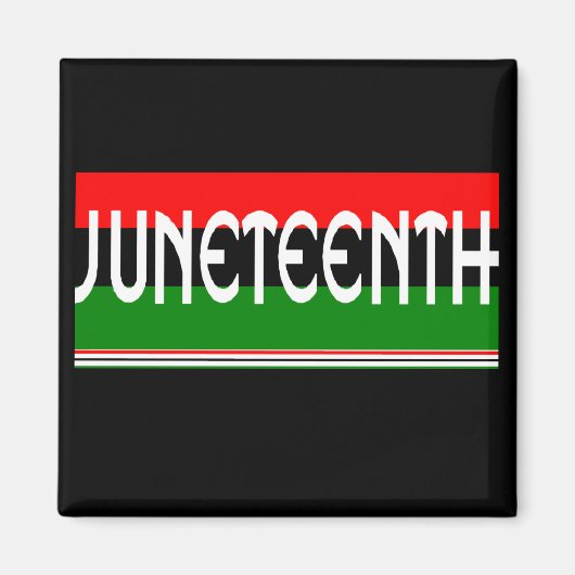 Juneteeth Magnet (Vorne)