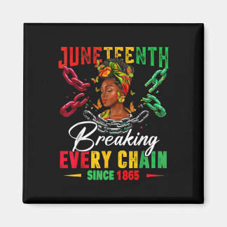 Juneteeth-Shirts für Frauen, die jede Kette breche Magnet